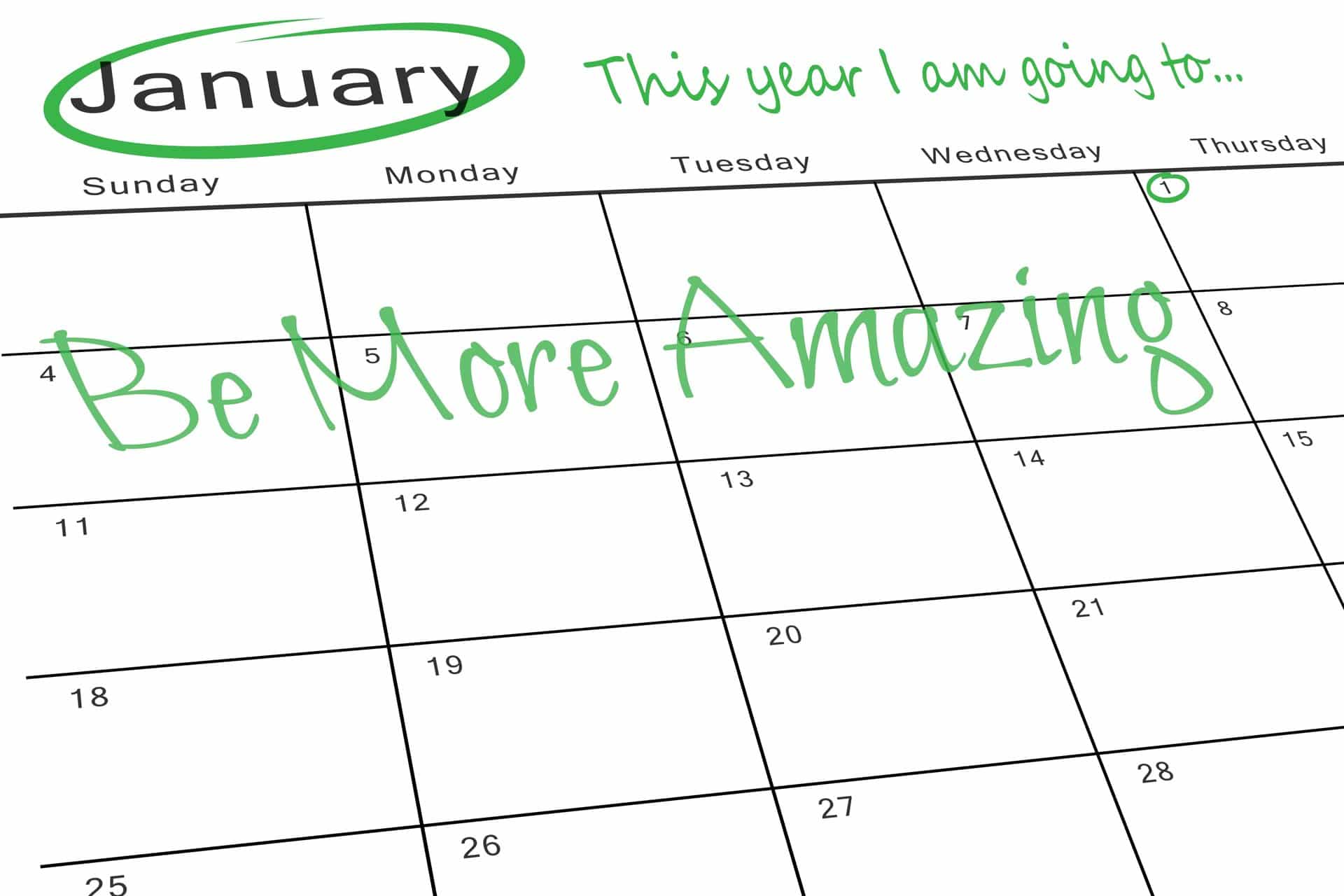 January Be more amazing